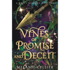 Vines of Promise and Deceit - Paperback