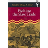 Fighting the Slave Trade: West African Strategies - Hardcover