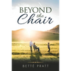 Beyond the Chair - Paperback