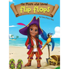 The Pirate Who Loved Flip Flops - Hardcover