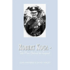 Robert Koga - The Man Behind the Legend - Paperback