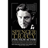 Spencer Tracy Fox Film Actor - Hardcover