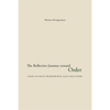 The Reflective Journey Toward Order: Essays on Dante, Wordsworth, Eliot, and Others - Paperback