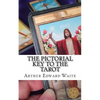 The Pictorial Key To The Tarot - Paperback