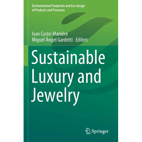 Sustainable Luxury and Jewelry - Paperback