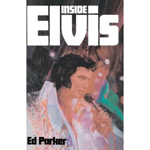 Inside Elvis - Paperback