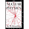Nuclear Physics - Hardcover
