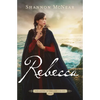 Rebecca: Volume 3 - Paperback