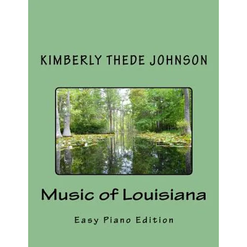 Music of Louisiana: Easy Piano Edition - Paperback