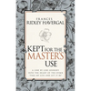 Kept for the Master's Use - Paperback