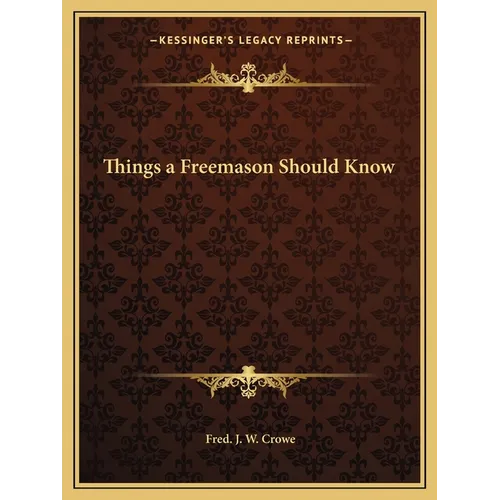Things a Freemason Should Know - Paperback