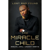 The Miracle Child - Paperback