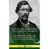 The Life and Adventures of James P. Beckwourth: Mountaineer, Scout, and Pioneer, and Chief of the Crow Nation of Indians (Hardcover) - Hardcover