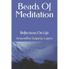 Beads of Meditation: Reflections on Life - Paperback