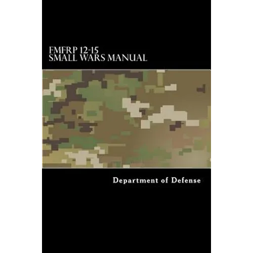 FMFRP 12-15 Small Wars Manual - Paperback