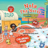 Nola The Nurse: How To Stop Those Yucky Germs Vol. 2 Coloring Book - Paperback