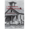 J. Mason Brewer, Folklorist and Scholar: His Early Texas Writings - Paperback