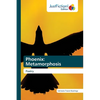 Phoenix: Metamorphosis - Paperback