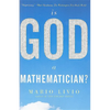 Is God a Mathematician? - Paperback