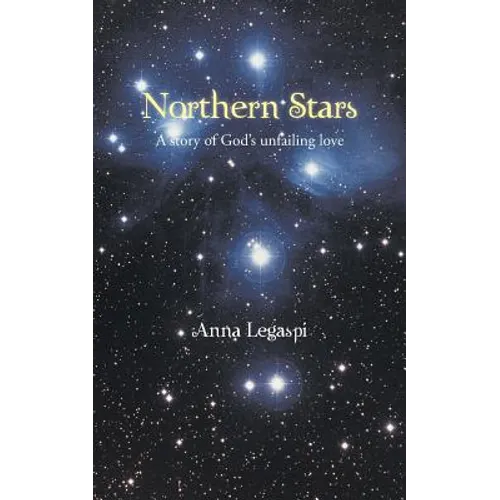 Northern Stars: A story of God's unfailing love - Paperback