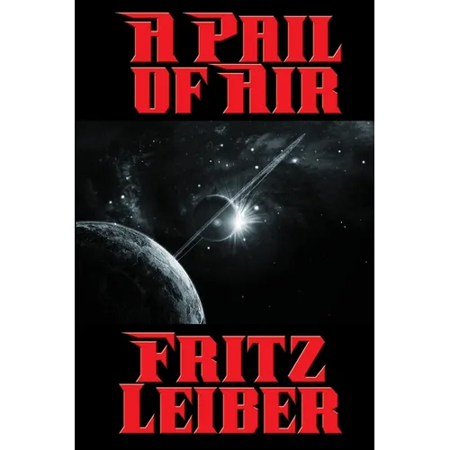 A Pail of Air: A Positronic Book - Paperback