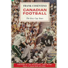 Canadian Football: The Grey Cup Years - Paperback