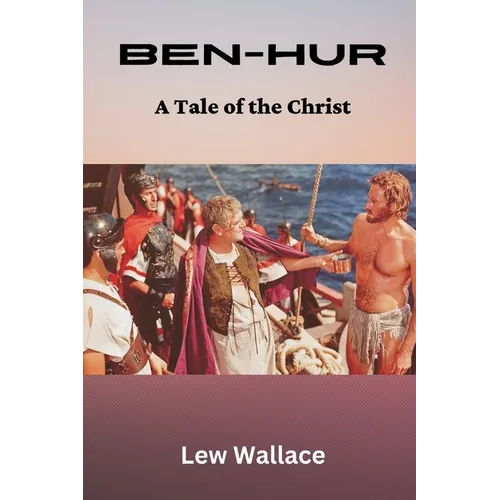 Ben-Hur: A Tale of the Christ - Paperback