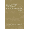 Commentary on the Prophets of the Old Testament, Volume 1 - Paperback