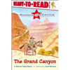 The Grand Canyon: Ready-To-Read Level 1 - Hardcover