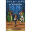 Story Bird Dance and The Snowbird Ballet - Paperback