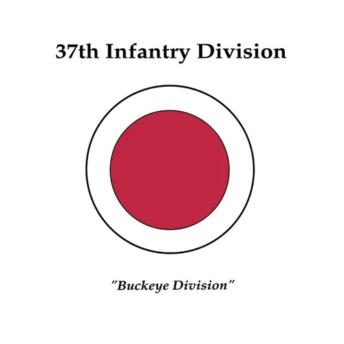 37th Infantry Division: Buckeye Division - Hardcover