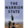 The Warrior State: Pakistan in the Contemporary World - Paperback