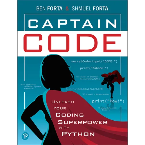 Captain Code: Unleash Your Coding Superpower with Python - Paperback