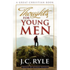 Thoughts For Young Men - Paperback