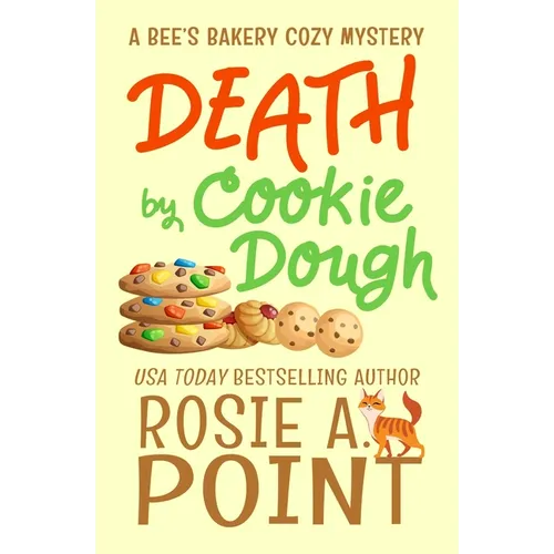 Death by Cookie Dough: A Cozy Culinary Mystery - Paperback