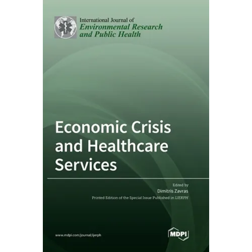 Economic Crisis and Healthcare Services - Hardcover