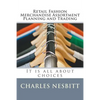 Retail Fashion Merchandise Assortment Planning and Trading: It is all about choices - Paperback