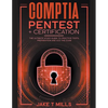 CompTIA PenTest+ Certification The Ultimate Study Guide to Practice Tests, Preparation and Ace the Exam - Paperback