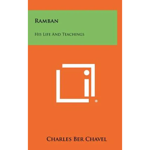 Ramban: His Life And Teachings - Hardcover