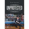 Unprotected - Paperback