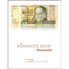 The Banknote Book: Venezuela - Paperback