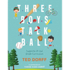 Three Boys Talk Ball - Paperback