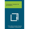 A General Theory Of Authority - Paperback