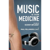 Music Is Our Medicine: The Story of Recovery Unplugged(R) - Paperback