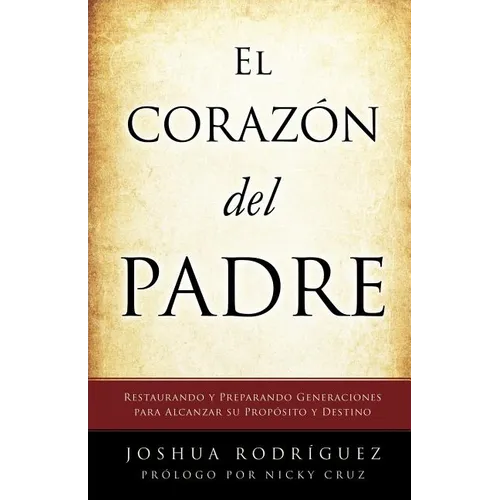 El Coraz N del Padre - Paperback