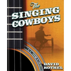 The Singing Cowboys - Paperback