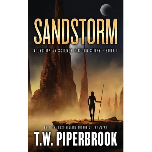 Sandstorm: A Dystopian Science Fiction Story - Paperback