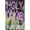 Holy Love - Paperback