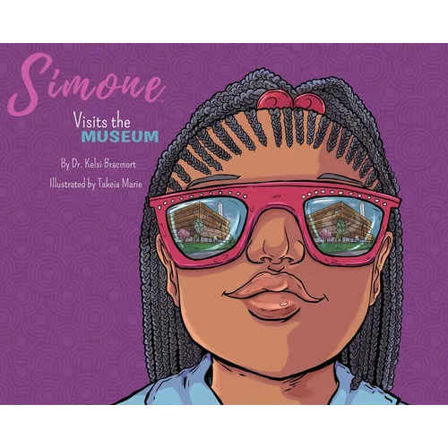 Simone Visits the Museum - Hardcover