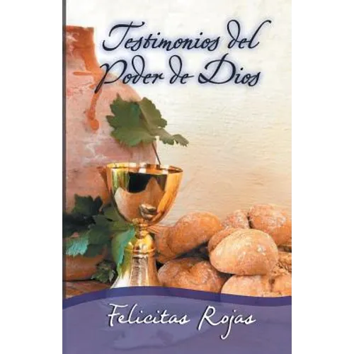 Testimonios del Poder de Dios - Paperback